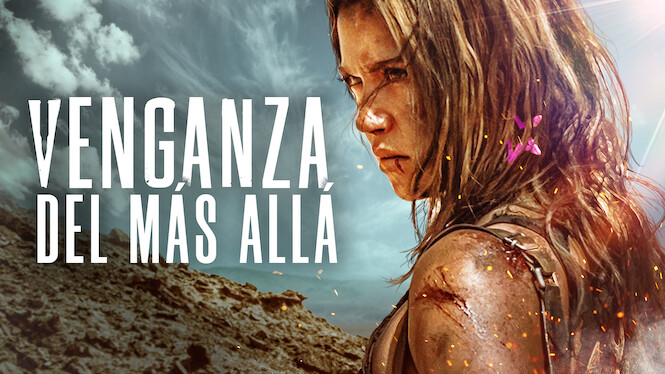 Venganza Del Mas Alla Pelicula Completa En Español Venganza del más allá (2018) - Netflix | Flixable
